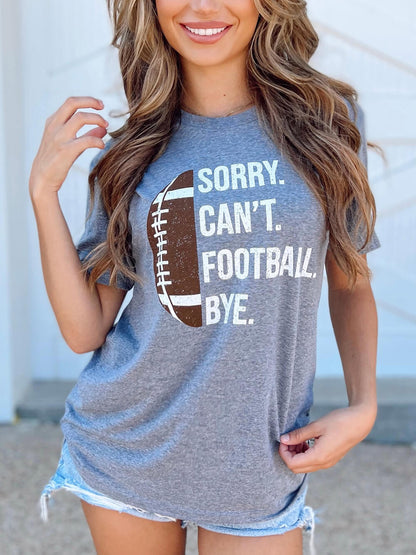 Sorry. Can__. Football. Bye. Unisex Comfy Tee