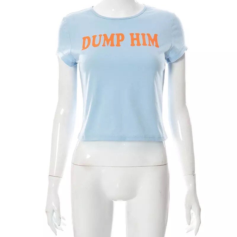 Blue Dump Him Funny Graphic Print Short Sleeve Shirt Crop Top Summer Aesthetic Casual E-Girl Kawaii Korean Japanese Harajuku